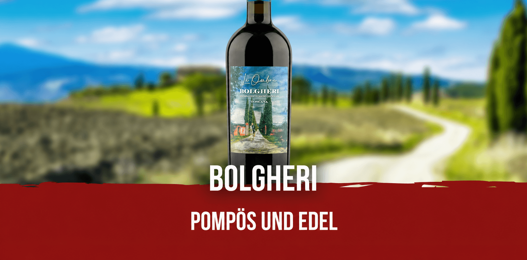 Weinclub Bolgheri