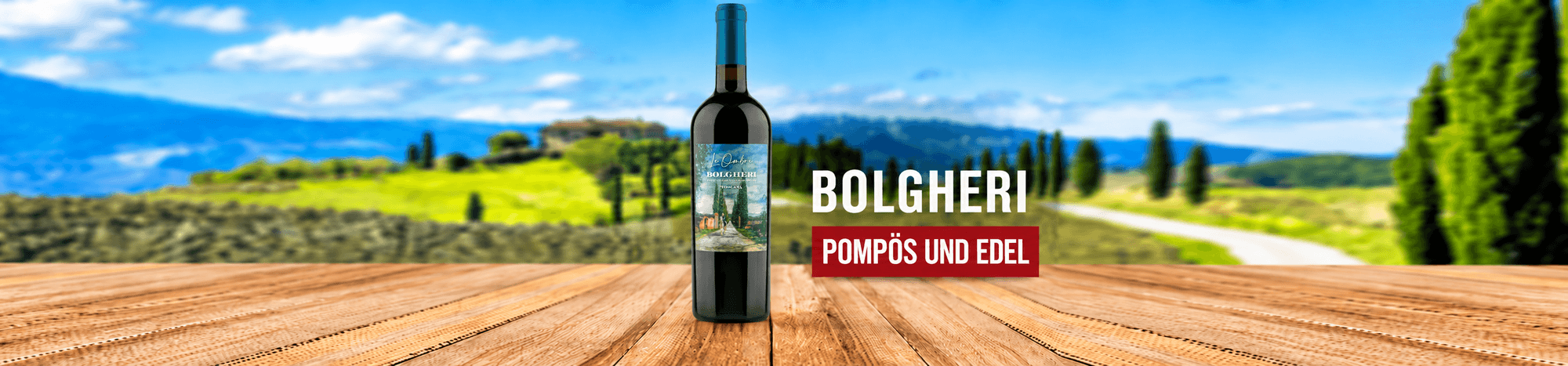 Weinclub Bolgheri